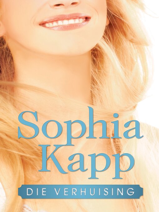 Title details for Die Verhuising by Sophia Kapp - Available
